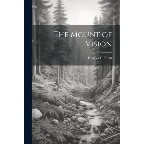 The Mount of Vision