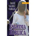 El Esgrima B��blica