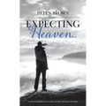 Expecting Heaven...