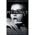 Pet Project: Collared by the Vampire