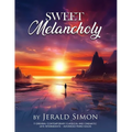 Sweet Melancholy