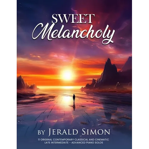 Sweet Melancholy