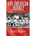 Our American Journey: A History of the Brighton Nisei Women's Club and the Brighton Japanese American Association