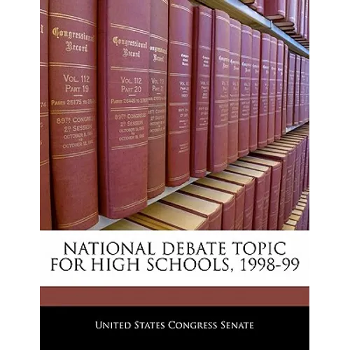 National Debate Topic for High Schools, 1998-99