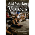 Aid Worker Voices