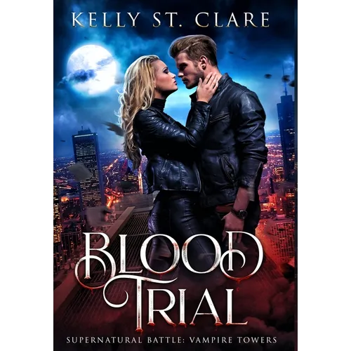 Blood Trial: Supernatural Battle
