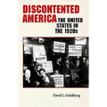 Discontented America: The United States in the 1920s