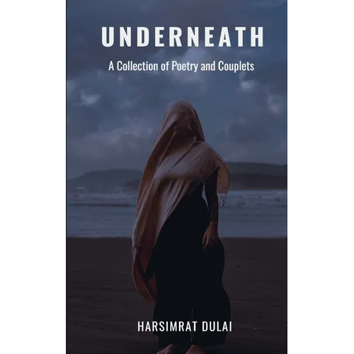 Underneath