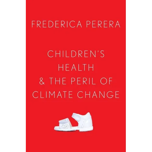 Children's Health and the Peril of Climate Change