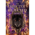 Shifter Rejected Series: Books 1-6