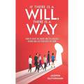 If There Is a Will, There Is a Way
