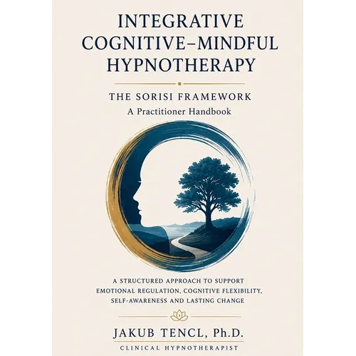 Integrative Cognitive-Mindful Hypnotherapy