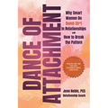 Dance of Attachment