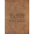 No More Excuses: A 90-Day Devotional for Men