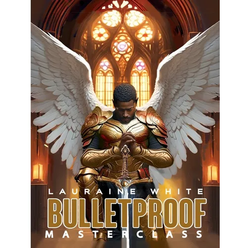 Bulletproof Master Class