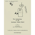 The Archaeology Of The Northeast Mojave Desert