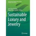 Sustainable Luxury and Jewelry