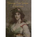 Strange True Stories of Louisiana