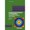 Perplexing Problems in Probability: Festschrift in Honor of Harry Kesten