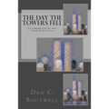 The Day the Towers Fell