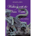 Walking with the Vain Cattle: In the Womb of Life, the Plant of Miracle Is Ready to Blossom a White Flower