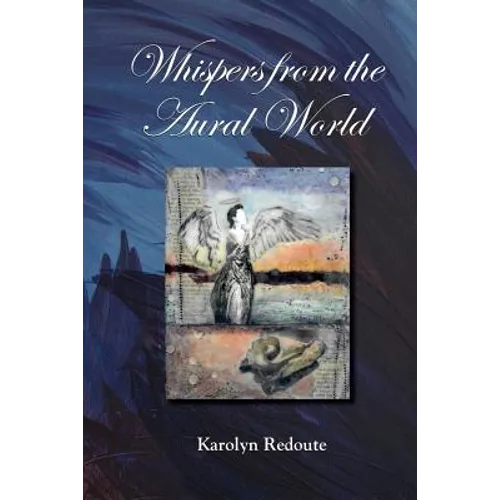 Whispers from the Aural World