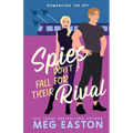 Spies Don't Fall for Their Rival: A Sweet Romantic Comedy