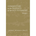 Commentary on the Prophets of the Old Testament, Volume 1
