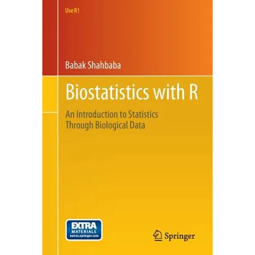 Biostatistics with R: An Introduction to Statistics Through Biological Data