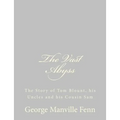 The Vast Abyss: The Story of Tom Blount, his Uncles and his Cousin Sam