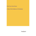 A View of the Evidences of Christianity