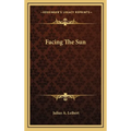 Facing The Sun
