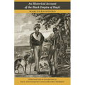 An Historical Account of the Black Empire of Hayti
