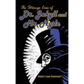 The Strange Case of Dr. Jekyll and Mr. Hyde