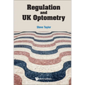 Regulation and UK Optometry