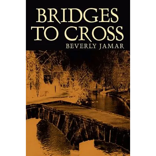 Bridges To Cross
