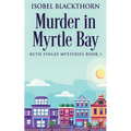 Murder In Myrtle Bay