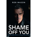 Shame Off You: Unshaming Mental Health Struggles
