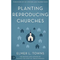 Planting Reproducing Churches