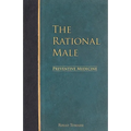 The Rational Male - Preventive Medicine