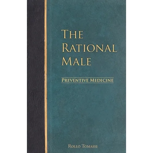 The Rational Male - Preventive Medicine