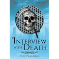 Interview with Death, Tales from the Afterworld Book 1
