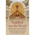 Sent Out into the World