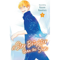 A Star Brighter Than the Sun, Vol. 1
