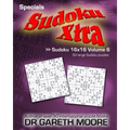 Sudoku 16x16 Volume 6: Sudoku Xtra Specials
