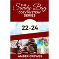 The Sandy Bay Cozy Mystery Series: 22-24