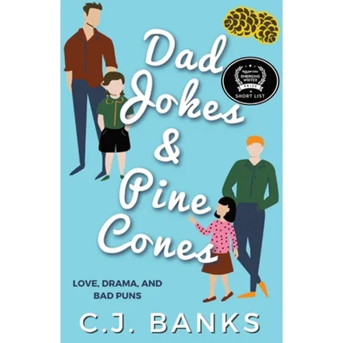 Dad Jokes and Pine Cones