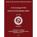 A Chronology of the United States Marine Corps: 1947 - 1964: Volume III