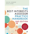 The Best Interests Assessor Practice Handbook: Second Edition