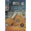 A Brief Introduction to Egyptian Coins and Currency